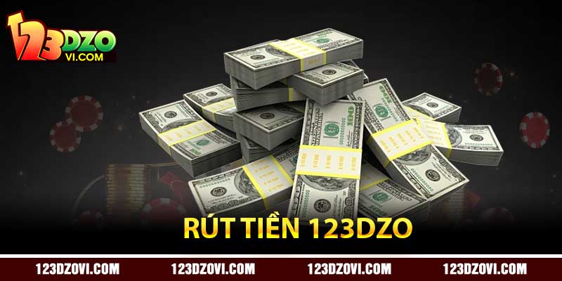 Dẫn Rút Tiền 123Dzo